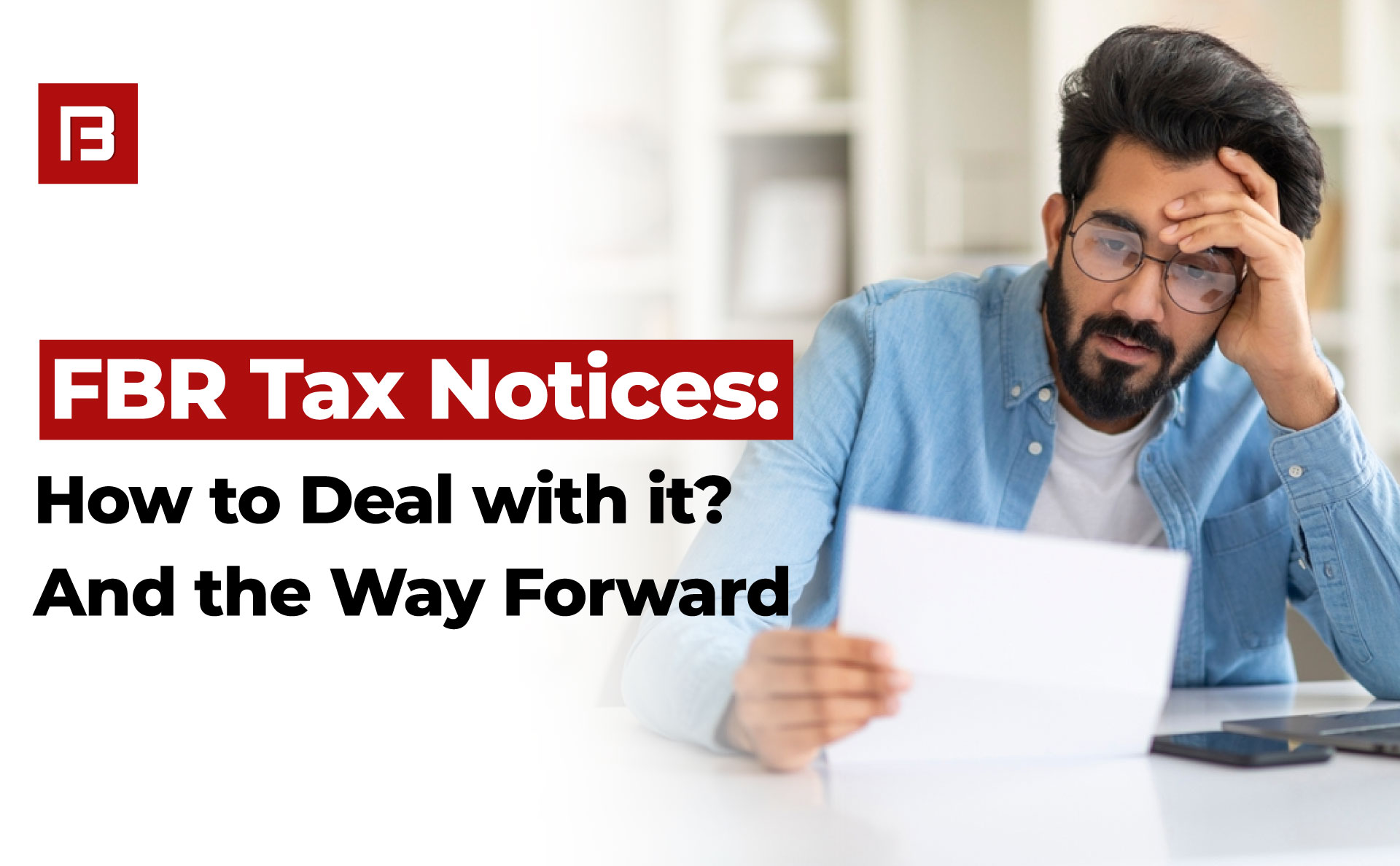 FBR-Tax-Notices-How-to-Deal-with-it-And-the-Way-Forward (1)